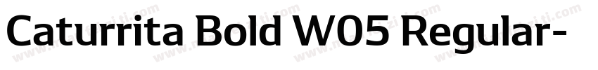 Caturrita Bold W05 Regular字体转换